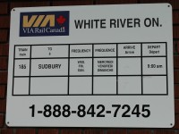 The VIA Rail sign on the side of the former CP station at White River.  Oops!! Notice the correction to the train number! The service is thrice weekly from Sudbury to White River – leaving Sudbury as train #185 on Tuesday, Thursday and Saturday; laying overnight in White River; and returning to Sudbury as train #186 on Wednesday, Friday and Sundays. There is no Monday service.